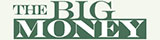 The Big Money