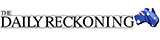 The Daily Reckoning AUS